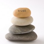 Build up to trust and respect; don