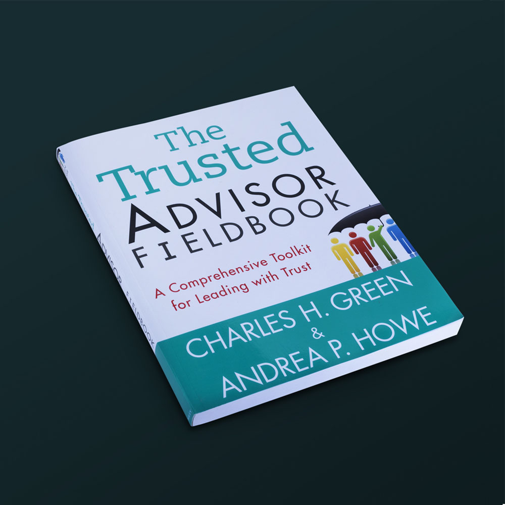 The trusted advisor fieldbook