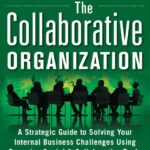 Books We Trust: The Collaborative Organization by Jacob Morgan