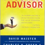 The Trusted Advisor: Still a Top Ten Business Book After Ten Years!